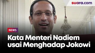 Usai Menghadap Jokowi, Begini Kata Menteri Nadiem Makarim soal UKT