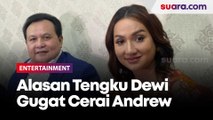 Alasan Tengku Dewi Putri Buru-buru Gugat Cerai Andrew Andika Meski Lagi Hamil 7 Bulan: Takut Luluh