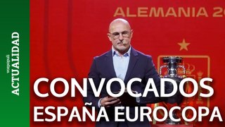 Luis de la Fuente da la prelista de convocados para la Eurocopa | España
