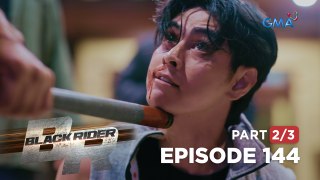 Black Rider: Ang susi sa sikreto nina Calvin! (Full Episode 144 - Part 2/3)
