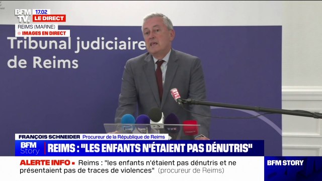 Enfants seuls dans un appartement à Reims: Ils n'étaient pas en apparence dénutris assure François Schneider, procureur de la République
