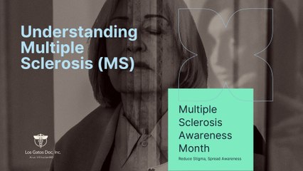 Multiple Sclerosis (MS) Awareness Month