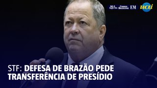 Defesa de Brazão pede ao STF transferência de presídio