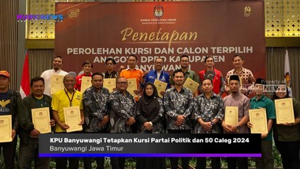 KPU Banyuwangi Tetapkan Kursi Partai Politik dan 50 Caleg Terpilih Dalam Pemilu 2024, Seperti Ini Pernyataannya