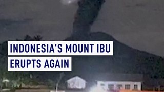 Indonesia’s mount Ibu erupts again