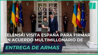 Zelenski visita España para firmar un acuerdo multimillonario de entrega de armas