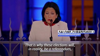 'Do we want Europe or not?' asks Georgia president ahead of election