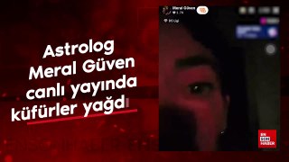 Astrolog Meral Güven canlı yayında küfürler yağdırdı