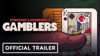 Dungeons & Degenerate Gamblers | Official Announcement Trailer