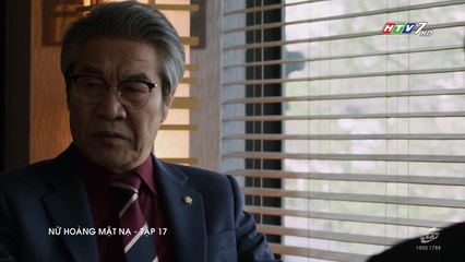 NỮ Hoàng Mặt Nạ Tập 17 - Lồng Tiếng - Phim Hàn