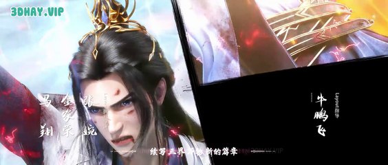 Tiên nghịch Tập 25 Thuyết Minh – 3D hay 2024