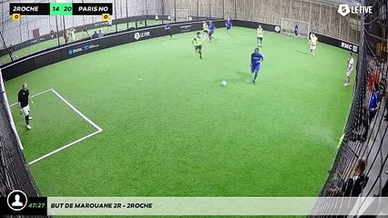 But de marouane 2r - 2roche