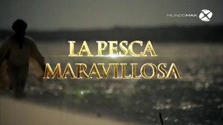 La Pesca Maravillosa - cap.01