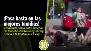 Qué horror! Pasa hasta en las mejores familias, así se enfrentaron los hinchas de United y el City tras la final de la FA Cup