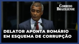 DELATOR APONTA ROMÁRIO E MARCOS BRAZ EM ESQUEMA DE CORRUPÇÃO