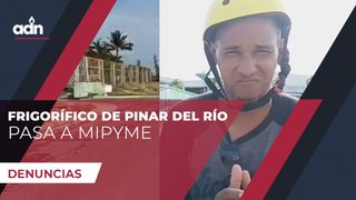 Frigorífico de Pinar del Río pasa a MiPyME