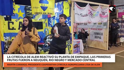 Download Video: La Citrícola de Alem reactivó su planta de empaque. Las primeras frutas fueron a Neuquén, Rio Negro y Mercado Central