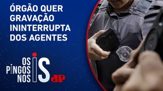 Defensoria de SP quer câmeras para fiscalizar policiais