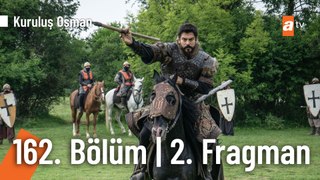 Kuruluş Osman 162. Bölüm 2. Fragman