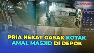 Pria Nekat Gasak Kotak Amal Masjid di Depok Terekam CCTV