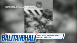 Truck na may kargang beer, nadisgrasya; bahagyang nagdulot ng traffic | BT