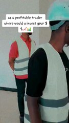 as a profitable trader where would you invest your $$ 