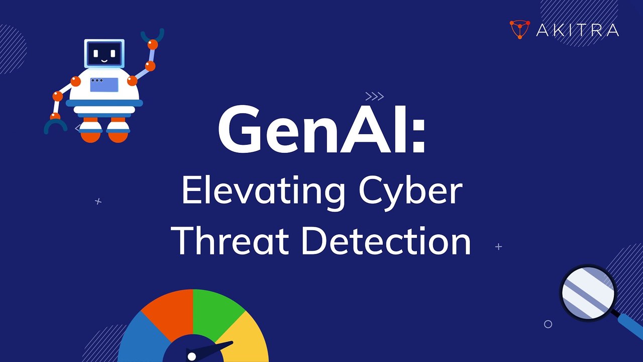 Enhance your cybersecurity defense with Gen AI - Akitra | Compliance Automation Platform
