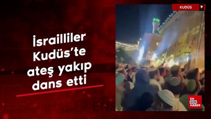 İsrailliler Kudüs'te ateş yakıp dans etti