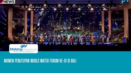 Momen Penutupan Acara World Water Forum Ke-10 Di Bali