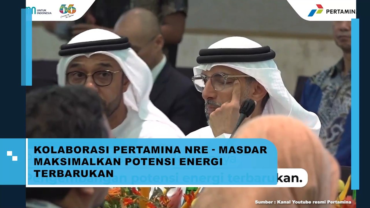 Kolaborasi Pertamina NRE - Masdar Maksimalkan Potensi Energi Terbarukan
