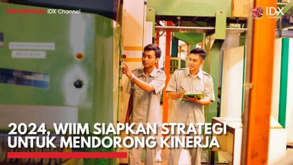 2024, WIIM Siapkan Strategi untuk Mendorong Kinerja