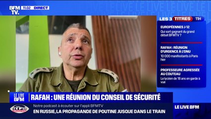 Descargar video: Colonel Olivier Rafowicz (porte-parole de l'armée israélienne) sur Rafah: 