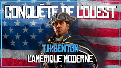 Conquête de l'Ouest Partie 02 : qui est T.H.Benton ? [AC III - RDR2]