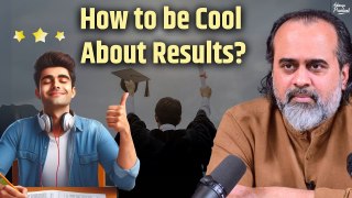 How to be cool about results? || Acharya Prashant (2022)