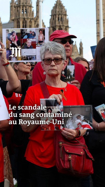 Sang contaminé au Royaume-Uni : pourquoi le scandale n’est-il reconnu que maintenant ? Comprendre en trois minutes
