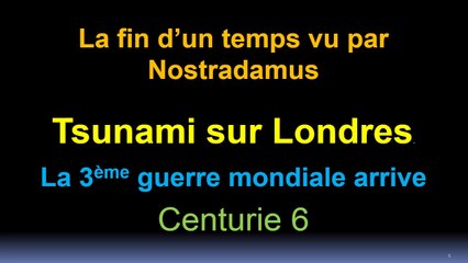 Quatrain 22 ligne 2: Tsunami sur Londres