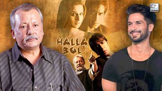 Pankaj Kapur On Working With Ajay Devgn, Vidya Balan In Halla Bol & Praising Son Shahid Kapoor