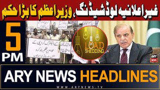 ARY News 5 PM Headlines 28th May 2024 | Load Shedding, PM's Big Order