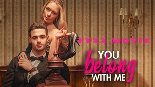 You Belong With Me Final Full Movie Full Episode