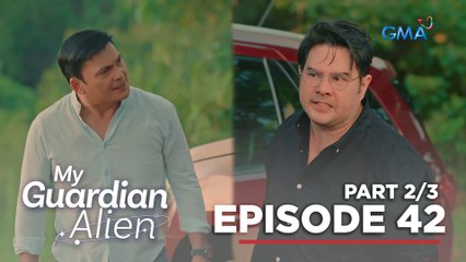 My Guardian Alien: Carlos faces the alien's abductor! (Full Episode 42 - Part 2/3)