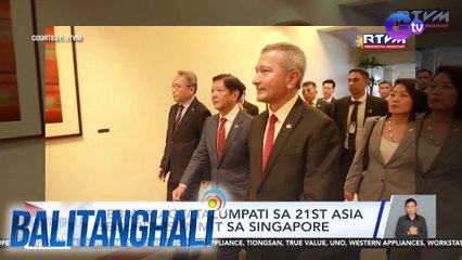 PBBM, magtatalumpati sa 21st Asia Security Summit sa Singapore  | Balitanghali