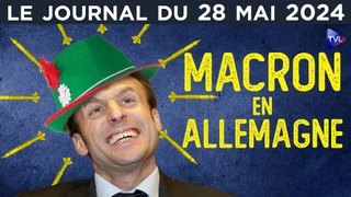 Macron : le fiasco triomphal - JT du mardi 28 mai 2024