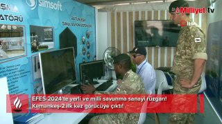 EFES-2024'te yerli ve milli savunma sanayi rüzgarı! Kemankeş-2 ilk kez görücüye çıktı!