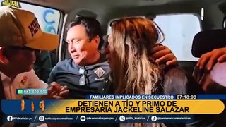 Giro en caso del secuestro de Jackeline Salazar: ¿por qué la PNP detuvo a su tío y primo?