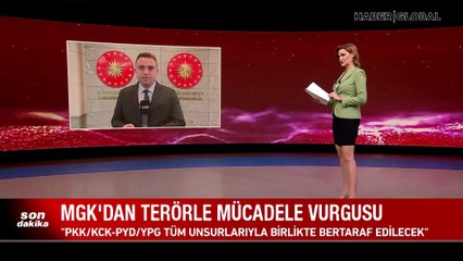 MGK'dan 'terörle mücadele' vurgusu: Tüm unsurlarıyla bertaraf edilecek