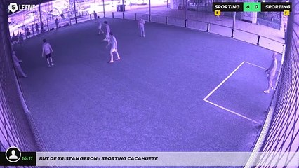 But de Tristan Geron - SPORTING CACAHUETE