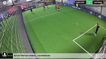 But de Tristan Tombal  - LES PENSEURS