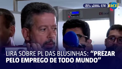 Lira sobre PL das blusinhas: "Concorrência que não é saudável"