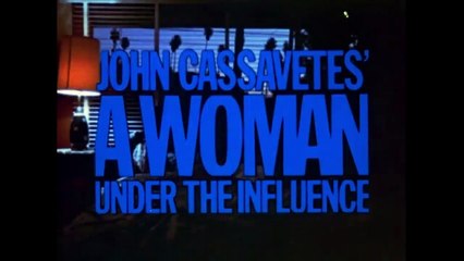Une femme sous influence Bande-annonce (EN)