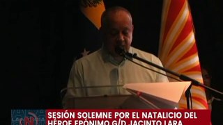 Sesión Solemne por el Natalicio del Héroe Epónimo G/D Jacinto Lara